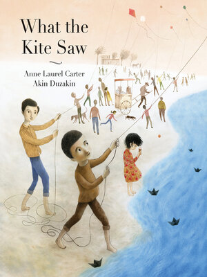 cover image of What the Kite Saw